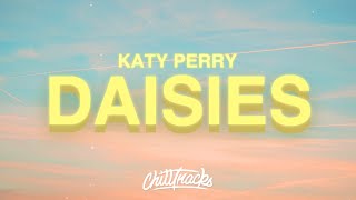 Katy Perry  Daisies Lyrics 🌼 [upl. by Ephrayim]