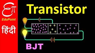 🔴 TRANSISTOR  Part 1  Construction and Working  Bipolar Junction Transistor BJT  in HINDI [upl. by Lamak]