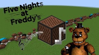 Minecraft Five Nights at Freddys Theme with Note Blocks [upl. by Dalton36]