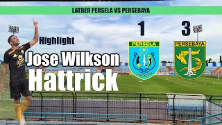 Jose Wilkson Hattrick  Highlight Gooll Latber Persela 1 Vs 3 Persebaya [upl. by Demmy378]