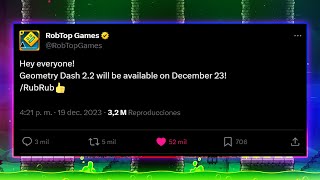 ¿QUÉ DÍA EXACTO SALDRÁ GEOMETRY DASH 22 ¡MÁS RÁPIDO PLAY STORE 😱🥳 [upl. by Elberta]