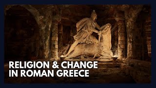 Religious and Cultural Reform in Roman Greece  Greek Archaeology Episode 13 [upl. by Kokoruda898]