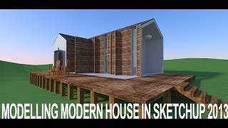 Sketchup Tutorial  How to design a modern house in SketchUp 2013  Part 1 [upl. by Pasho]