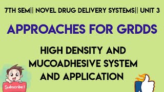 Approaches of GRRDS High density and mucoadhesive system and application [upl. by Helban]