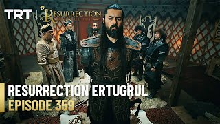 Resurrection Ertugrul Season 4 Episode 359 [upl. by Dulcia399]