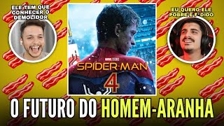 O QUE NÓS QUEREMOS NO FUTURO DO HOMEM ARANHA NO CINEMA [upl. by Llain]