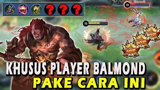 Belajar dari top 1 global balmond 12000 match tanpa mati [upl. by Nuhsyar]