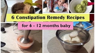 6 constipation remedy recipes  for 6 12 months baby   Home remedies for constipated baby [upl. by Yentruoc761]