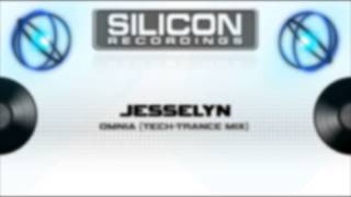 Jesselyn  Omnia TechTrance Mix SR 04315 [upl. by Notned]