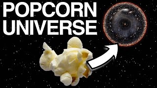 POPCORN UNIVERSE  What is Cosmological Inflation [upl. by Pacheco]