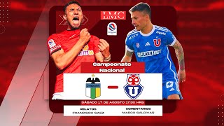 OHIGGINS vs UNIVERSIDAD DE CHILE  FECHA 20 CAMPEONATO NACIONAL 2024  MODO RADIO [upl. by Champagne908]