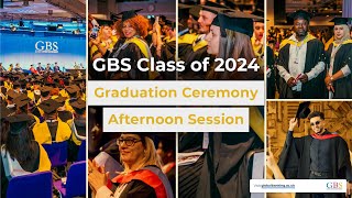 GBS Class of 2024 Full Graduation Ceremony  Afternoon Session [upl. by Tatiana785]