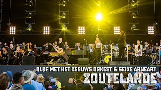 BLØF met het Zeeuws Orkest amp Geike Arneart  Zoutelande live op Concert at SEA 2018 [upl. by Brandise463]