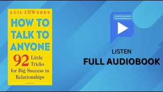 How to Talk to Anyone Full Audiobook  Leil Lowndes [upl. by Einamrej81]