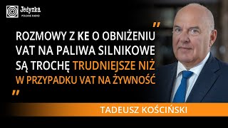 Tadeusz Kościński ceny paliw mogą być jeszcze niższe [upl. by Bentlee]