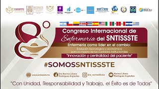 8° Congreso Internacional de Enfermería del SNTISSSTE Día 1 [upl. by Arok753]