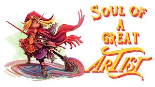 Soul of a Great Artist [upl. by Ehr]