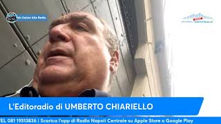 LEDITORIALE DI UMBERTO CHIARIELLO 1810 quotSe lITALIA non si qualifica si deve AZZERARE tuttoquot [upl. by Jannel]