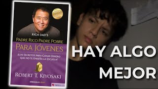 Padre Rico Padre Pobre es MÁS que un Libro de Finanzas [upl. by Rentsch]