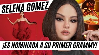 Selena Gomez Recibe su PRIMERA Nominación a un Grammy [upl. by Bethezel]