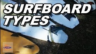 Different Surfboard types A Beginner Tutorial [upl. by Enetsuj346]