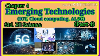 Emerging Technologies Chapter4 12th Science IT [upl. by Goodrow]