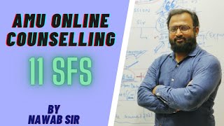 How to do AMU Online SFS Counselling  Nawab Sir [upl. by Violetta447]