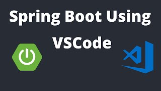 Spring Boot Using VSCode [upl. by Bik]