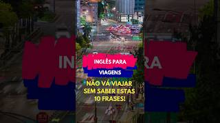 10 Frases em Inglês para Sobreviver em Viagens [upl. by Ynagoham999]