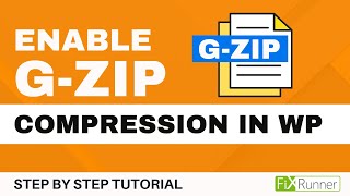 How to Enable GZIP Compression in WordPress [upl. by Armillas835]