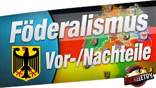 Föderalismus Vorteile amp Nachteile  Erklärung PolitikGemeinschaftskunde [upl. by Loesceke]