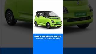 Tata Nano EV Template MG Comet EV Shows The Way [upl. by Elephus612]