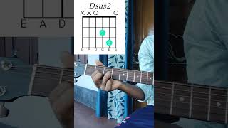 Dsus2 Guitar Chord।। guitar chords shorts [upl. by Hubie638]