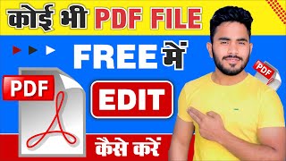 PDF Edit Kaise Kare Free Me  Online Pdf Edit Kaise Kare  How To Edit PDF File in Laptop  PDF File [upl. by Tertias]