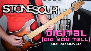 Stone Sour  Digital Did You Tell Guitar Cover [upl. by Garvy]