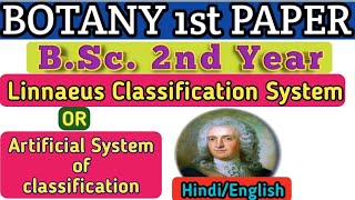 Linnaeus Classification SystemArtificial Classification SystemLinnaeus System of classification [upl. by Pendleton]