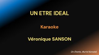 UN ETRE IDEAL KARAOKE Véronique SANSON [upl. by Letsyrhc]