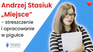 Miejscequot Andrzej Stasiuk  streszczenie i opracowanie w pigułce matura [upl. by Der601]