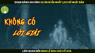 Review Phim Đoạn Băng Ghi Hình Vụ Án Chưa Có Lời Giải Bí Ẩn Nhất Lịch Sử Nước Nhật [upl. by Corson234]