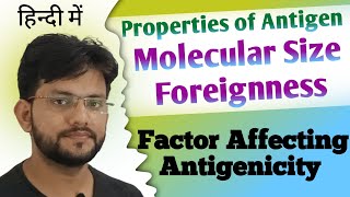 Property of antigenFactors Influencing Immunogenicity Part1 Foreignness Molecular size [upl. by Warner479]