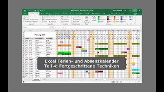 Excel Ferien und Absenzkalender Teil 4 Fortgeschrittene Techniken Urlaubsplaner [upl. by Auj]