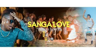 Sangalove  Andao hifety By Daewoo com 2k18 [upl. by Ial]