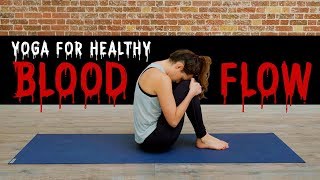 Yoga For Healthy Blood Flow  Yoga With Adriene [upl. by Icyac53]