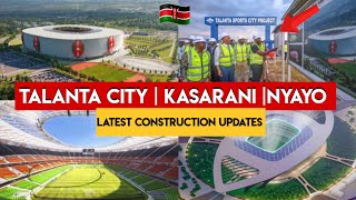 Kenyas Talanta City Stadium Nyayo amp Kasarani NOW A REALITY Latest updates ahead of AFCON [upl. by Eserehs347]