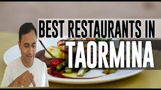 Best Restaurants and Places to Eat in Taormina Italy [upl. by Nicky]