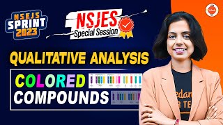 NSEJS Special Session Qualitative Analysis Colored Compounds  Junior Science  Nidhi Maam  VOS [upl. by Blanchard]