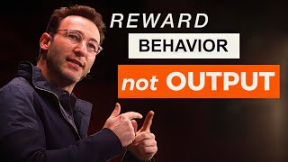 Why Rewarding Behavior Over Performance Can Transform Your Team  Simon Sinek [upl. by Tristis]