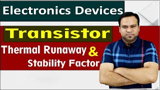 Thermal runaway and Stability Factor  BJT Transistor  RGPV Bhopal  Electronics engineering [upl. by Khalsa]