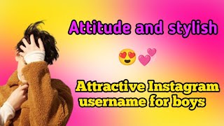 Best insta username for boys 2024  Instagram names for boys  Attractive username ideas for boys [upl. by Trevah717]