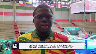 PAN AM GAMES 2023 ALLICOCK SURGES TO OPENING VICTORY JACKMAN SUFFERS DEFEAT [upl. by Priest465]